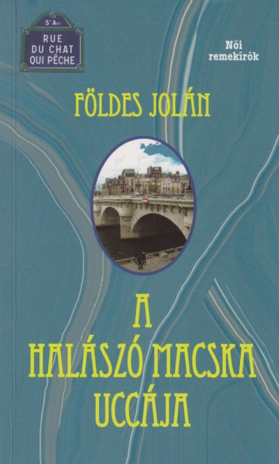 A halászó macska uccája