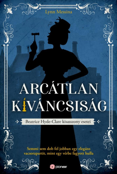 Arcátlan kíváncsiság