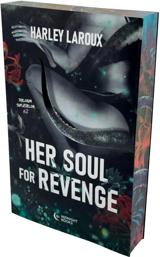 Her Soul for Revenge. Trilogia sufletelor Vol.2