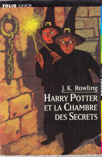 Harry Potter et la Chambre des Secrets (Harry Potter és a Titkok Kamrája)