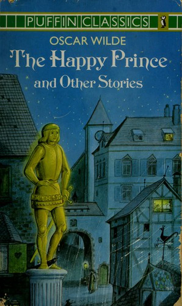The Happy Prince and Other Stories (Puffin Classics)