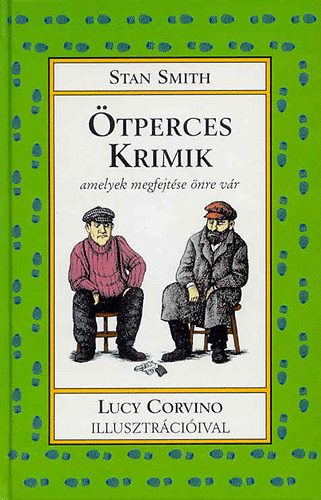 Ötperces krimik