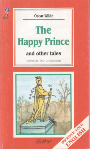 The Happy Prince and Other Tales - Improve Your English
