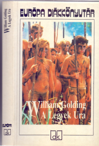 A Legyek Ura (Lord of the Flies - Európa Diákkönyvtár)