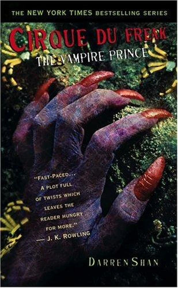Cirque Du Freak #6: The Vampire Prince: Book 6 in the Saga of Darren Shan (Cirque Du Freak: The Saga of Darren Shan)