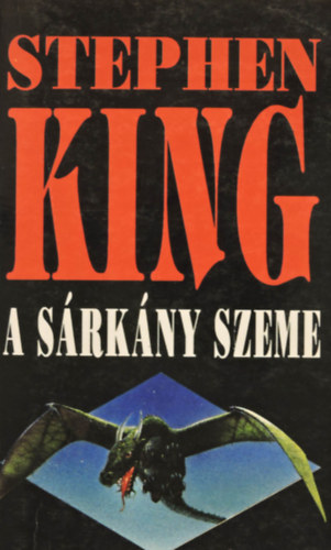 A sárkány szeme - Gáspár András fordításában (Első Magyar nyelvű kiadás!)