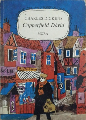 Copperfield Dávid - Gyermekévek, ifjúság