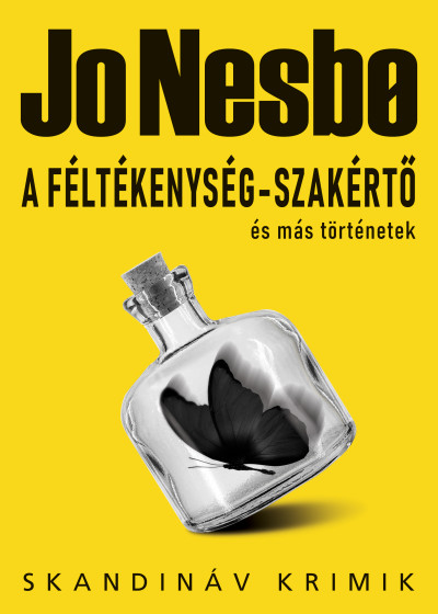 A féltékenység-szakértő és más történetek