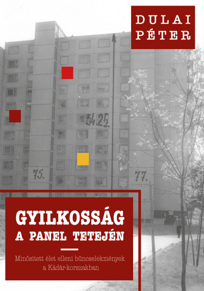 Gyilkosság a panel tetején