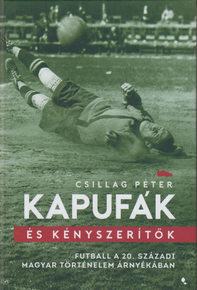 Kapufák és kényszerítők