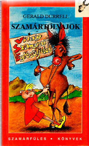 Szamártolvajok (Szamárfüles könyvek)
