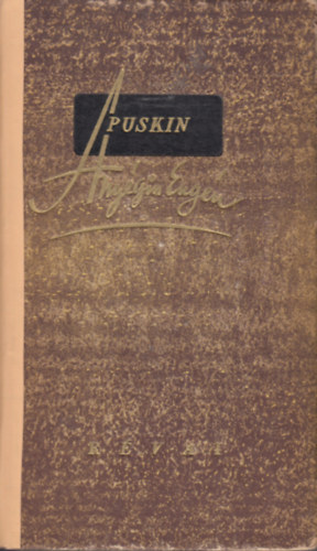 Anyégin Eugén - Regény versekben.