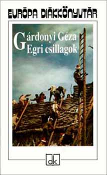 Egri csillagok - Európa Diákkönyvtár