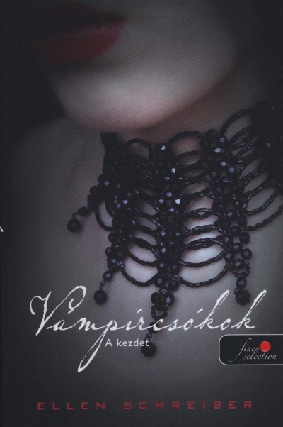 Vámpírcsókok - A kezdet