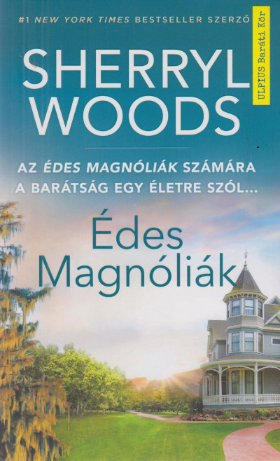 Édes Magnóliák
