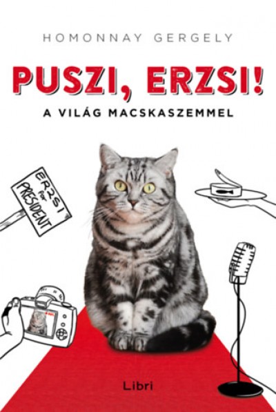 Puszi, Erzsi!