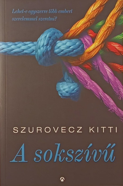A sokszívű