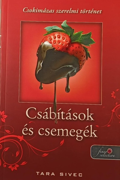 Csábítások és csemegék