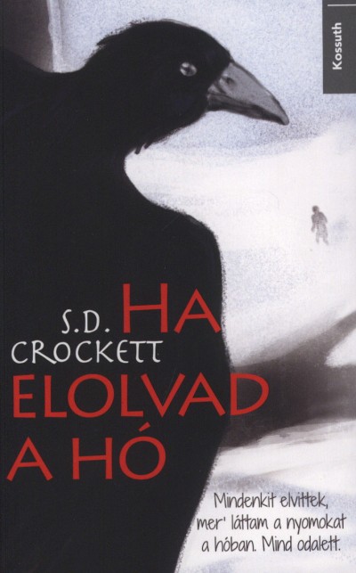 Ha elolvad a hó