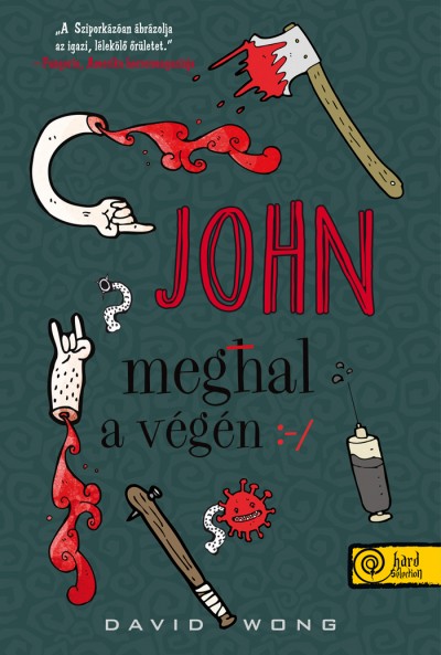 John meghal végül - kemény kötés