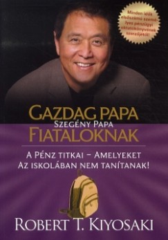 Gazdag papa, szegény papa fiataloknak