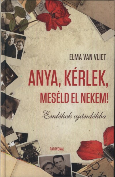 Anya, kérlek, meséld el nekem!