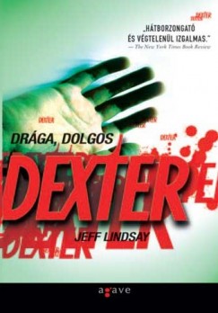 Drága, dolgos Dexter