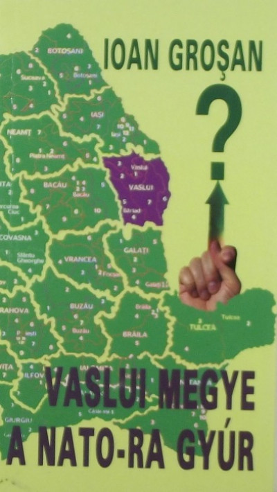 Vaslui megye a NATO-ra gyúr