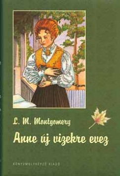 Anne új vizekre evez