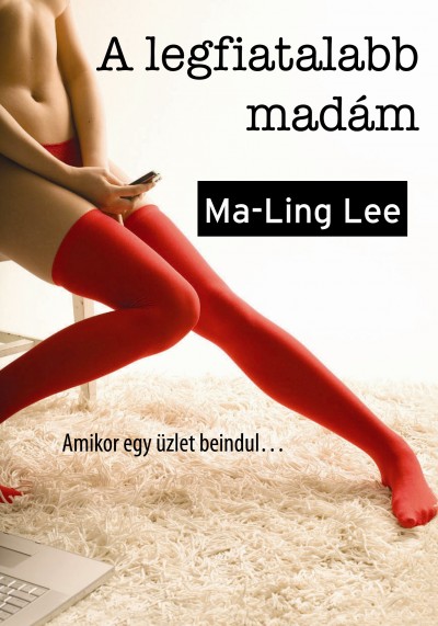 A legfiatalabb madám