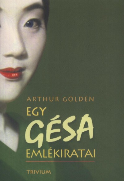 Egy gésa emlékiratai