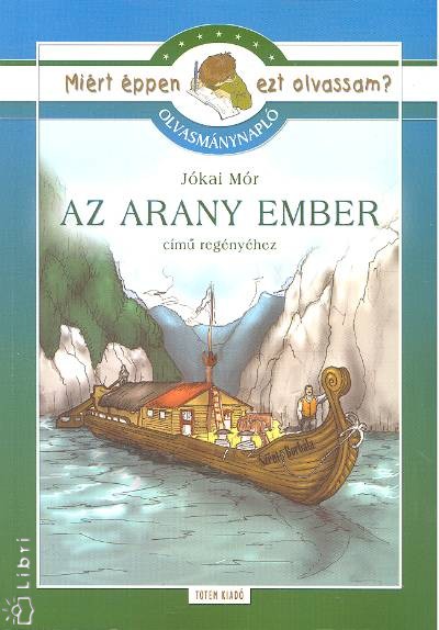 Az arany ember - Olvasmánynapló