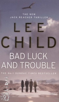 Bad Luck and Trouble