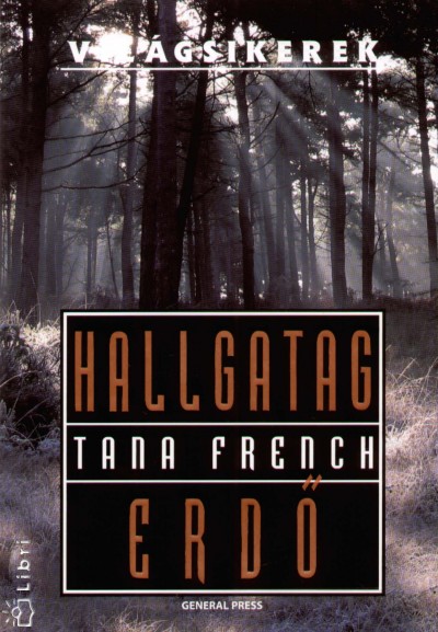 Hallgatag erdő