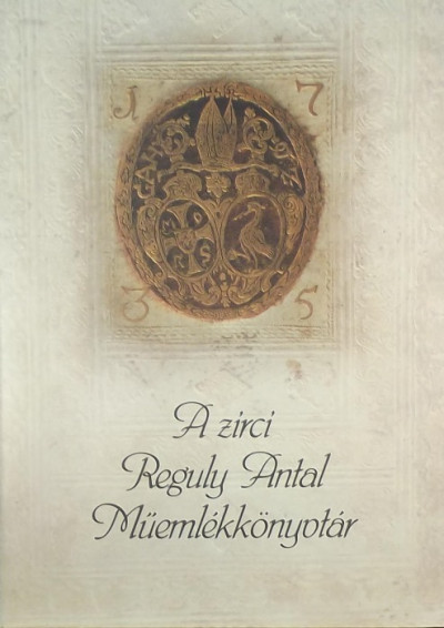 A zirci Reguly Antal Műemlékkönyvtár