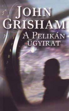 A Pelikán ügyirat