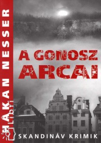 A gonosz arcai