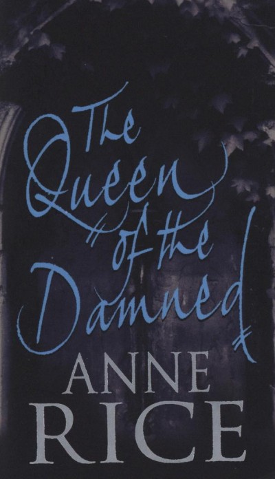 The Queen of the Damned