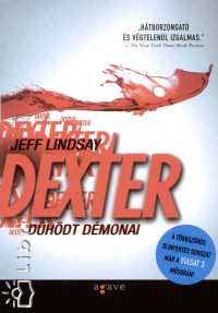 Dexter dühödt démonai
