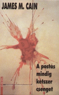A postás mindig kétszer csenget