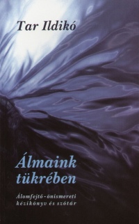 Álmaink tükrében