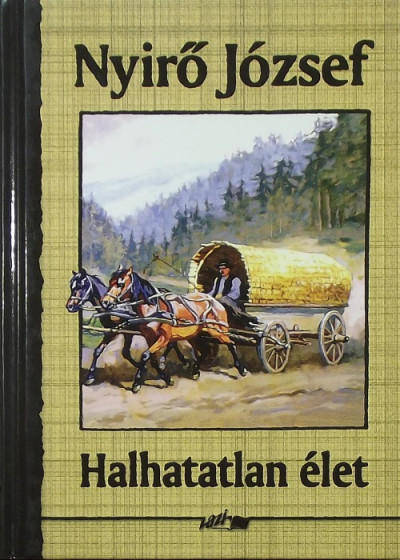 Halhatatlan élet
