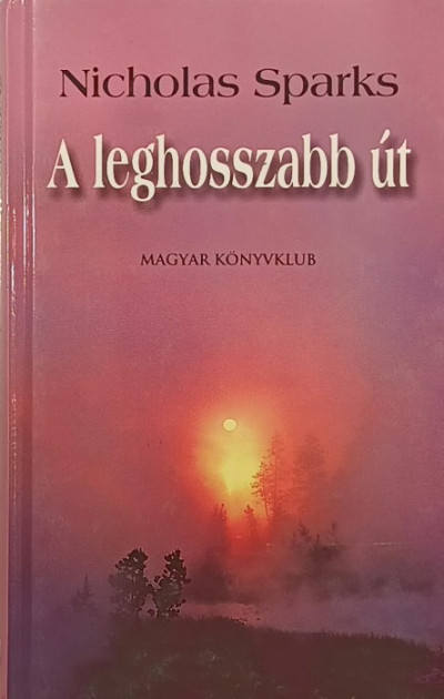 A leghosszabb út