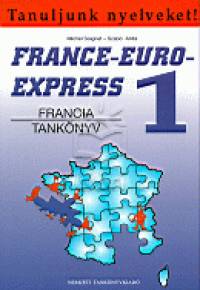 France-Euro-Express 1. - Francia tankönyv