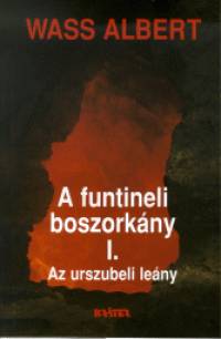 A Funtineli boszorkány I-III. - Keménytáblás