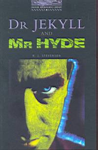 Dr Jekyll and Mr Hyde