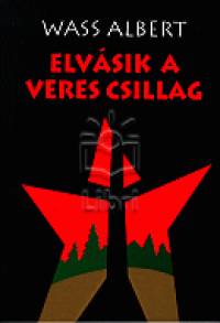 Elvásik a veres csillag