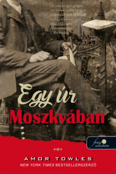 Egy úr Moszkvában