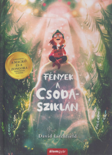 Fények a csodasziklán