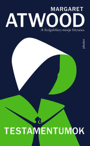 Testamentumok - A Szolgálólány meséjének folytatása (The Testaments )